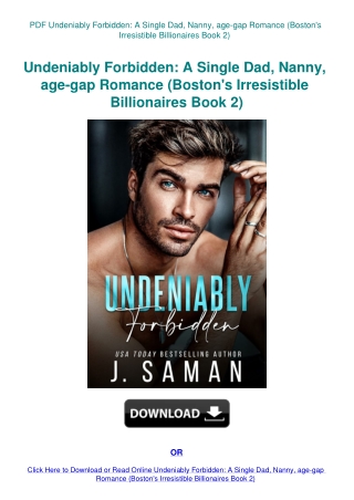 PDF Undeniably Forbidden A Single Dad  Nanny  age-gap Romance (Boston's Irresistible Billionaires Bo