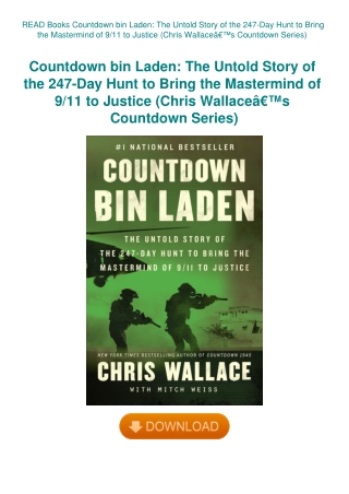 READ Books Countdown bin Laden The Untold Story of the 247-Day Hunt to Bring the Mastermind of 911 t