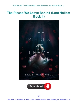 PDF Books The Pieces We Leave Behind (Lost Hollow Book 1)