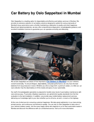 Car Battery by Oslo Søppeltaxi in Mumbai