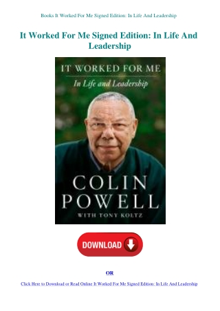 Books It Worked For Me Signed Edition In Life And Leadership