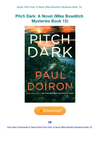 Books Pitch Dark A Novel (Mike Bowditch Mysteries Book 15)