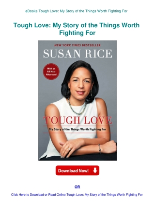 eBooks Tough Love My Story of the Things Worth Fighting For