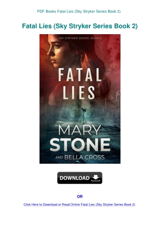 PDF Books Fatal Lies (Sky Stryker Series Book 2)