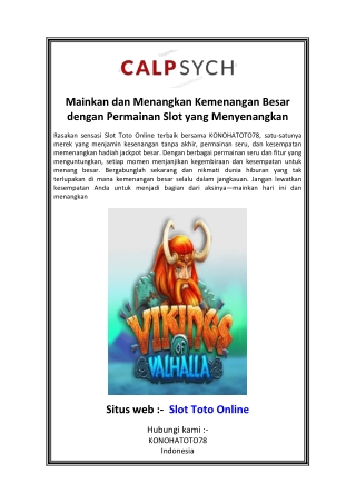 Mainkan dan Menangkan Kemenangan Besar dengan Permainan Slot yang Menyenangkan