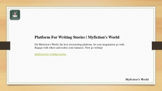Platform For Writing Stories  Myfiction's World