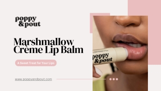 Marshmallow Crème Lip Balm: A Sweet Treat for Your Lips