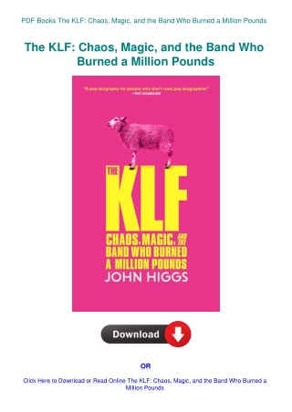 PDF Books The KLF Chaos  Magic  and the Band Who Burned a Million Pounds