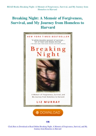 READ Books Breaking Night A Memoir of Forgiveness  Survival  and My Journey from Homeless to Harvard