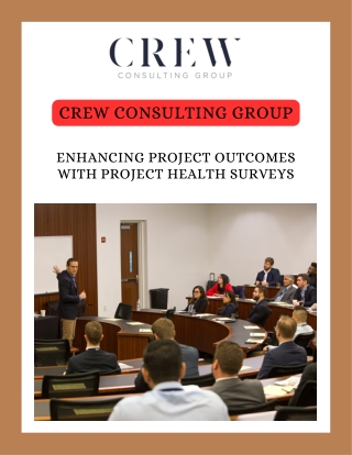 Ensure Project Success with Crew Consulting Group’s Health Survey