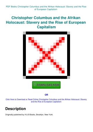 PDF Books Christopher Columbus and the Afrikan Holocaust Slavery and the Rise of European Capitalism