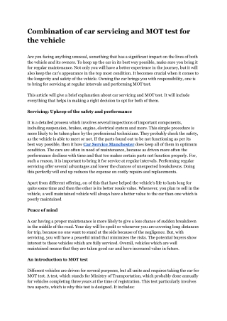 Combination of car servicing and MOT test for the vehicle