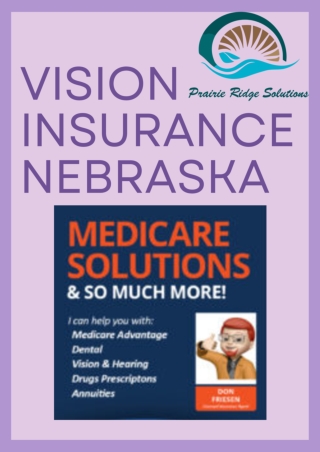 Comprehensive Vision Insurance Solutions in Nebraska Empowering Your Financial Future