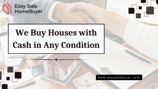 We Buy Houses with Cash in Any Condition