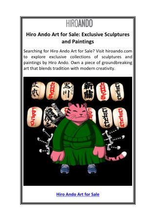 Hiro Ando Art for Sale Exclusive Sculptures and Paintings