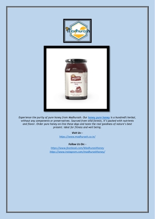 Pure Honey – 100% Natural & Unadulterated Honey Online