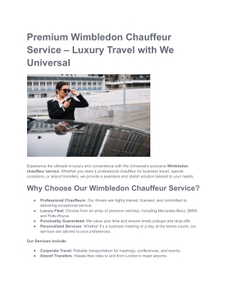 Premium Wimbledon Chauffeur Service – Luxury Travel with We Universal