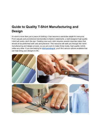 Guide to Quality T-Shirt Manufacturing and Design