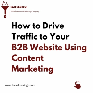 How to drive traffic on b2b website with using content marketing