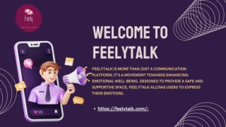 FeelyTalk: A Safe Space for Your Emotions