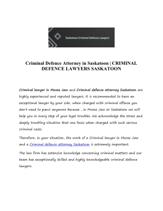 Criminal Defence Attorney in Saskatoon  CRIMINAL DEFENCE LAWYERS SASKATOON