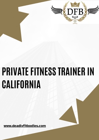 Book Now Private Fitness Trainer in California