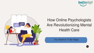 How Online Psychologists Are Revolutionizing Mental Health Care