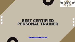Get the Best Certified Personal Trainer for Effective Fitness Plans