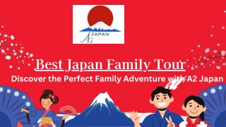 Best Japan Family Tour