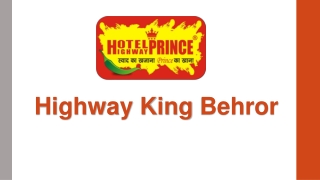 Highway King Behror