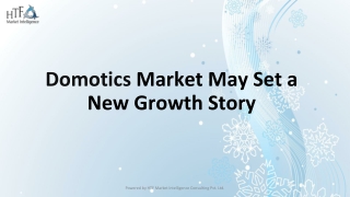 Domotics Market May Set a New Growth Story