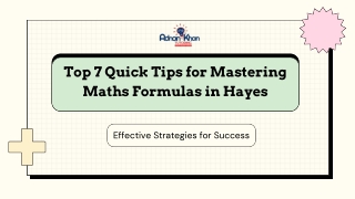 Top 7 Quick Tips for Mastering Maths Formulas in Hayes
