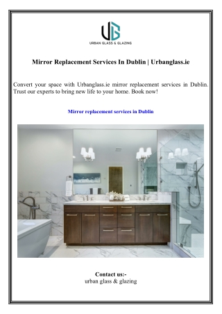 Mirror Replacement Services In Dublin  Urbanglass.ie