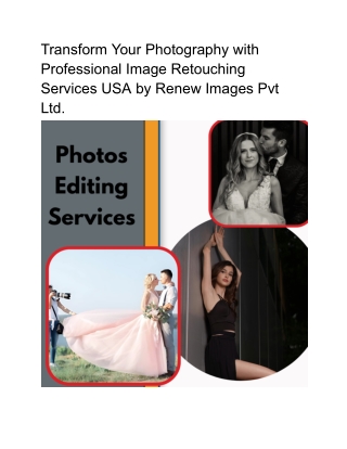 Enhance Your Photos with Professional Image Retouching Services USA by Renew Ima