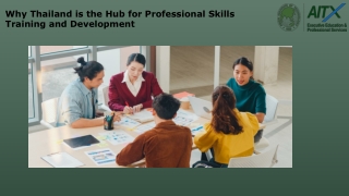 Why Thailand is the Hub for Professional Skills Training and Development