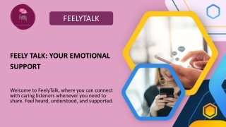 Find Your Voice: Connect with Compassionate Listeners at FeelyTalk
