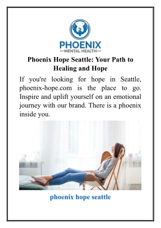 Phoenix Hope Seattle Your Path to Healing and Hope