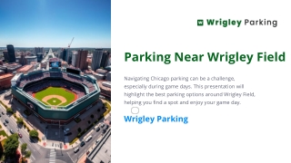 Best Parking Option Near Wrigley Field - Wrigley Parking