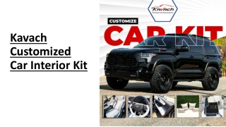 Enhance Your Ride with the Customized Car Interior Kit