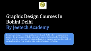 Graphic Design Courses In Rohini Delhi By Jeetech Academy