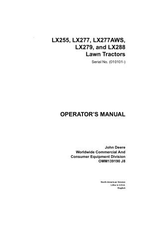 John Deere LX255 LX277 LX277AWS LX279 and LX288 Lawn Tractors Operator’s Manual Instant Download (pin.010101-) (Publicat