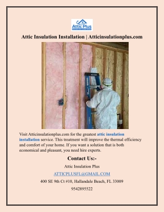 Attic Insulation Installation Atticinsulationplus.com