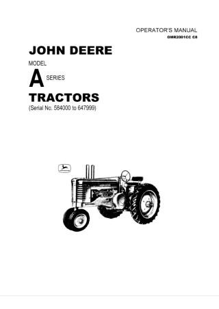 John Deere Model A Series Tractors Operator’s Manual Instant Download (PIN584000-647999) (Publication No.OMR2001CC)