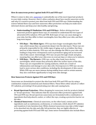 How do sunscreens protect against both UVA and UVB rays