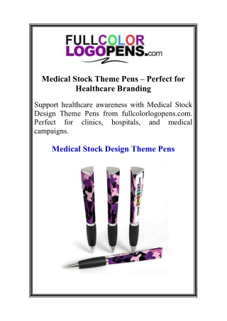 Medical Stock Theme Pens – Perfect for Healthcare Branding