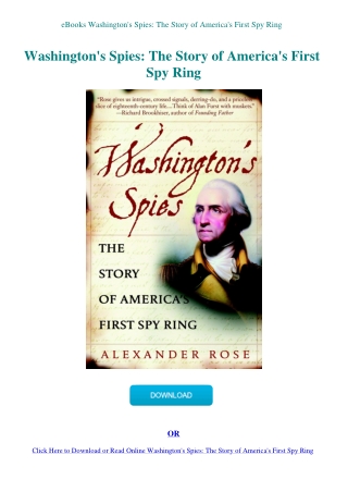 eBooks Washington's Spies The Story of America's First Spy Ring