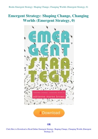 Books Emergent Strategy Shaping Change  Changing Worlds (Emergent Strategy  0)