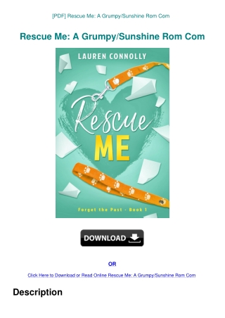 [PDF] Rescue Me A GrumpySunshine Rom Com