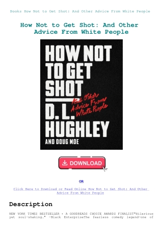 Books How Not to Get Shot And Other Advice From White People