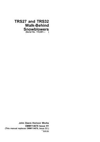 John Deere TRS27 and TRS32 Walk-Behind Snowblowers Operator’s Manual Instant Download (pin.110001-) (Publication No.OMM1